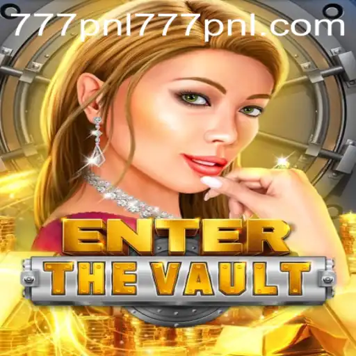 EntertheVault: Unveiling the Mysteries of the 777PNL Key