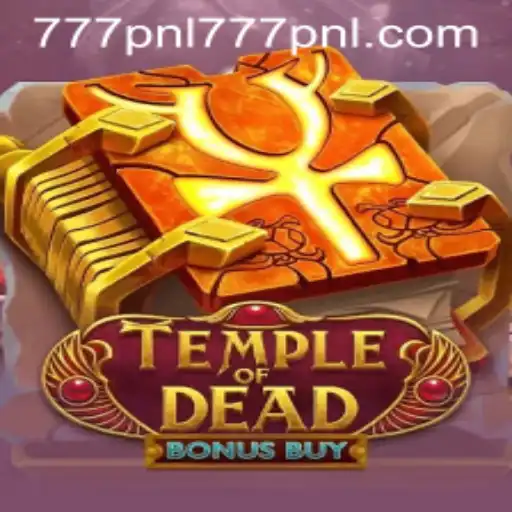 Discover the Thrilling World of TempleofDeadBonusBuy with 777PNL